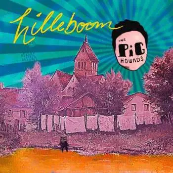 LP The Pighounds: Hilleboom LTD | CLR