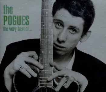 CD The Pogues: The Very Best Of...
