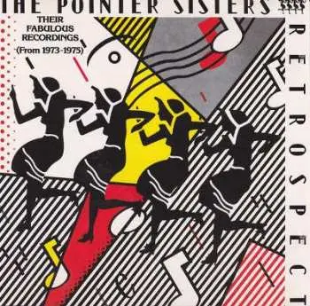 CD Pointer Sisters: Retrospect - Their Fabulous Recordings (From 1973-1975)