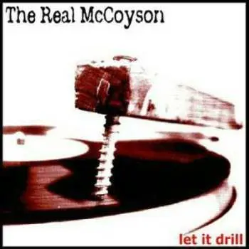 CD The Real McCoyson: Let It Drill