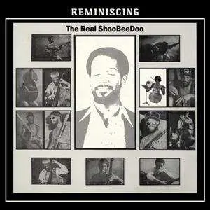LP The Real ShooBee Doo: Reminiscing LTD