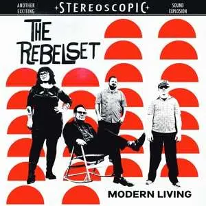 LP The Rebel Set: Modern Living