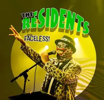 2CD The Residents: Are Faceless!