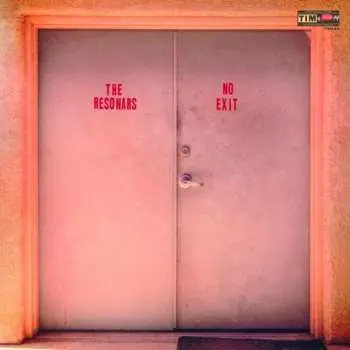 LP The Resonars: No Exit