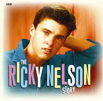 4CD Ricky Nelson: The Ricky Nelson Story