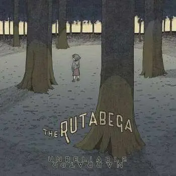 LP The Rutabega: Unreliable Narrator