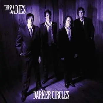 CD The Sadies: Darker Circles