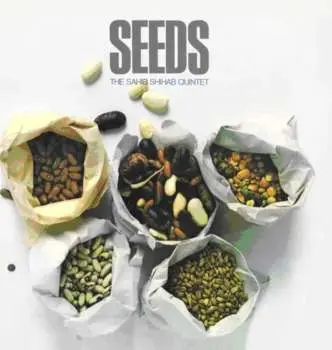 LP The Sahib Shihab Quintet: Seeds