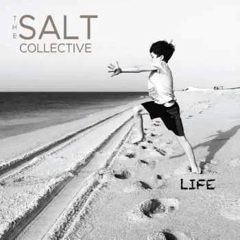 LP The Salt Collective: LIFE LTD | CLR