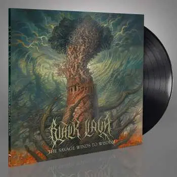LP Black Lava: The Savage Winds to Wisdom