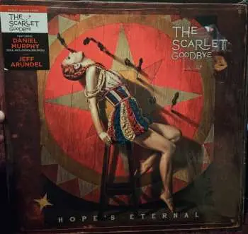 LP The Scarlet Goodbye: Hope's Eternal