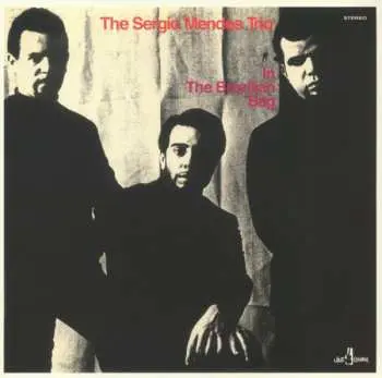 LP The Sérgio Mendes Trio: In The Brazilian Bag