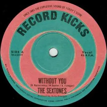 SP The Sextones: Without You LTD