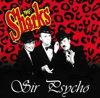 EP The Sharks: Sir Psycho LTD | CLR