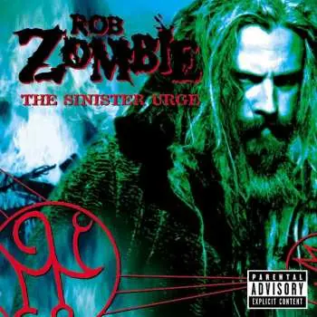 LP Rob Zombie: The Sinister Urge