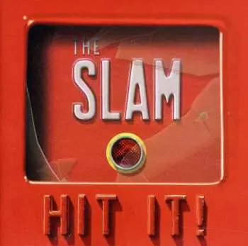 CD The Slam: Hit It!