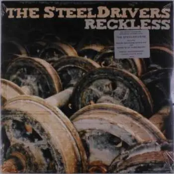 LP The Steeldrivers: Reckless