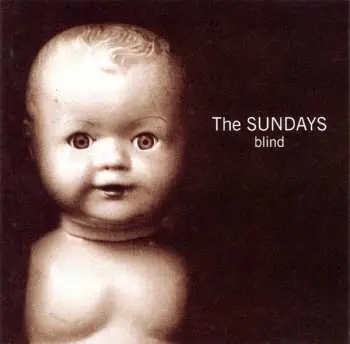 CD The Sundays: Blind - The Sundays