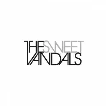 LP The Sweet Vandals: The Sweet Vandals LTD