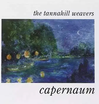 CD The Tannahill Weavers: Capernaum