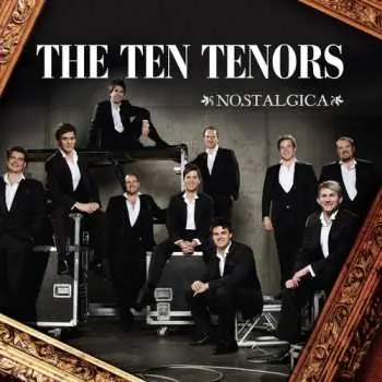 CD The Ten Tenors: Nostalgica