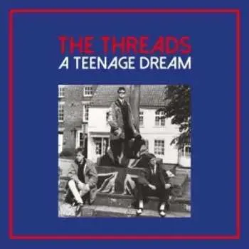 3LP The Threads: A Teenage Dream