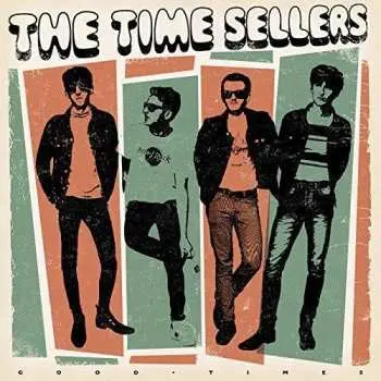 CD The Time Sellers: Good Times