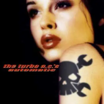 2CD The Turbo A.C.'s: Automatic
