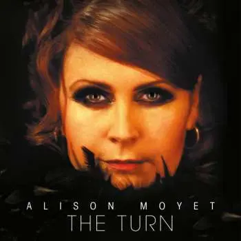 LP Alison Moyet: The Turn