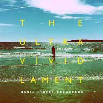 LP Manic Street Preachers: The Ultra Vivid Lament