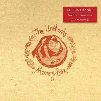 CD The Unthanks: Memory Box - Archive Treasures (2005 - 2015)