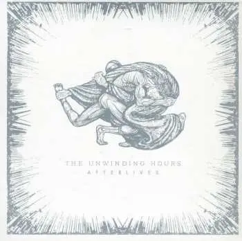 CD The Unwinding Hours: Afterlives