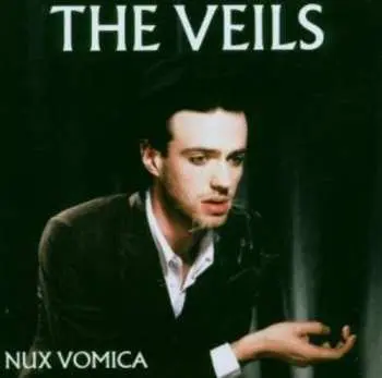 LP The Veils: Nux Vomica CLR | NUM