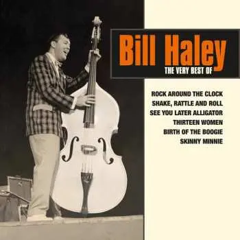 CD Bill Haley: The Very Best Of Bill Haley