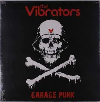 LP The Vibrators: Garage Punk LTD | CLR