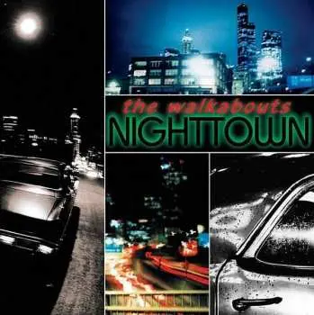 2LP/2CD The Walkabouts: Nighttown DLX