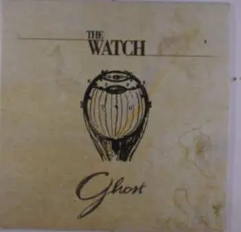 LP The Watch: Ghost