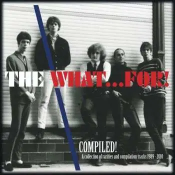 EP The What...For!: Compiled!