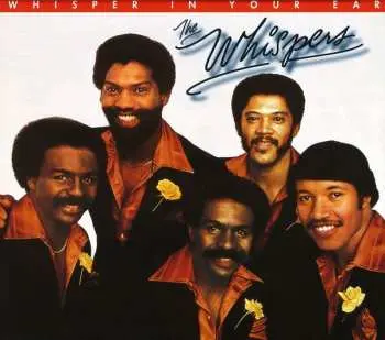 CD The Whispers: Whisper In Your Ear