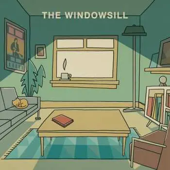 LP The Windowsill: The Windowsill