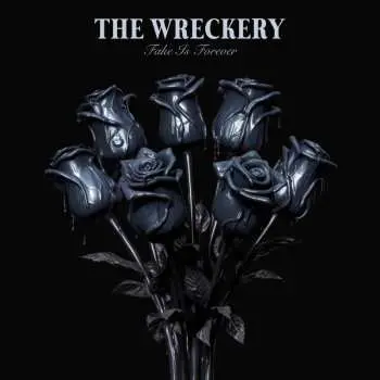 LP/SP The Wreckery: Fake Is Forever CLR | LTD