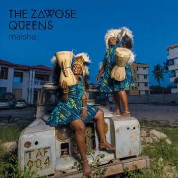 CD The Zawose Queens: Maisha