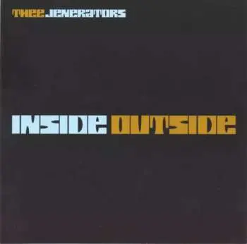 CD Thee Jenerators: Inside Outside