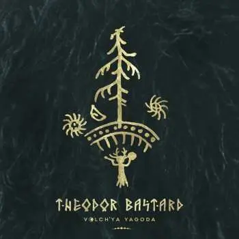 CD Theodor Bastard: Volch'ya Yagoda DIGI