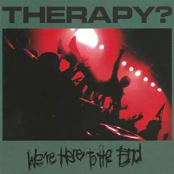 2CD Therapy?: We're Here To The End