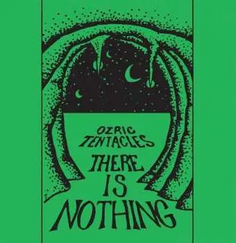 CD Ozric Tentacles: There Is Nothing