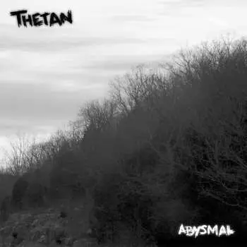 LP Thetan: Abysmal