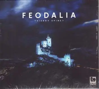 CD Thierry Epiney: Feodalia