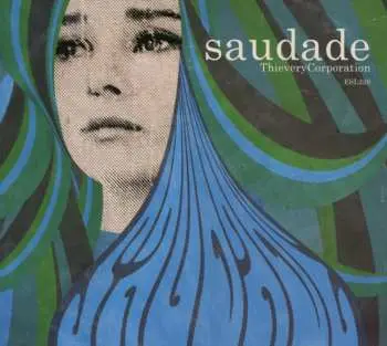 CD Thievery Corporation: Saudade DIGI