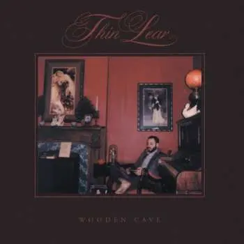 LP Thin Lear: Wooden Cave